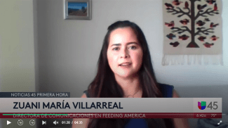 Zuani Villarreal, Sr. Director, Communications - Consumer at Feeding America speaking to Univision