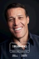 Tony Robbins and Feeding America and helping to provide 1 billion meals to Americans struggling with hunger
